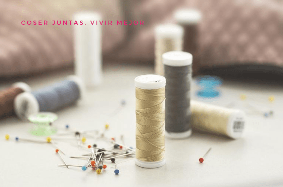 Coser juntas, vivir mejor